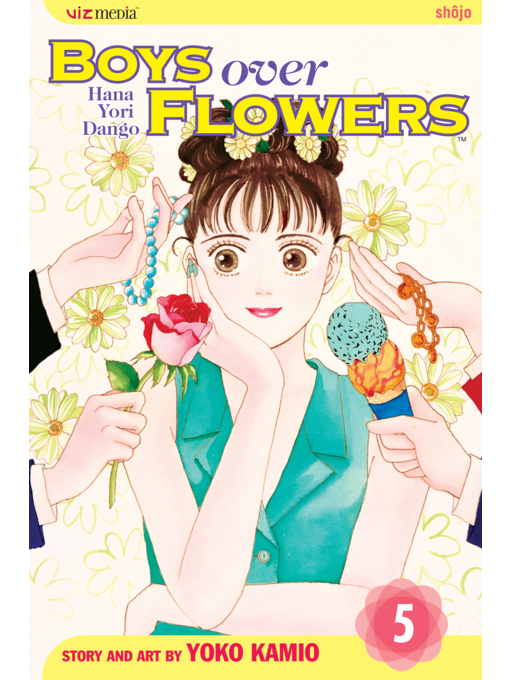 Title details for Boys Over Flowers, Volume 5 by Yoko Kamio - Wait list